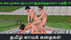 Tamil audio sex story - Unga mulai super ah irukkumma Pakuthi 13 - Animated cartoon 3d porn video of Indian girl having threesome sex Thumb